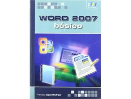 Livro Word 2007: Basico de Francisco Lopez (Espanhol)