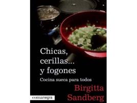 Livro Chicas, Cerillas... Y Fogones de Birgitta Sandberg (Espanhol)