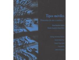 Livro Tipos Móviles. de Vários Autores (Espanhol)