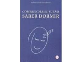 Livro Comprender El Sueño, Saber Dormir de Fernando Almansa Pastor (Espanhol)