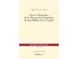 Livro Glosas Marginales De Los Manuscritos Visigóticos De San Millán De La Cogolla de Miguel Carlos Vivancos Gómez (Espanhol)