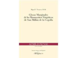 Livro Glosas Marginales De Los Manuscritos Visigóticos De San Millán De La Cogolla de Miguel Carlos Vivancos Gómez (Espanhol)