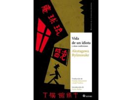 Livro Vida De Un Idiota de Ryunosuke Akutagawa (Espanhol)