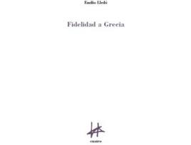 Livro Fidelidad A Grecia de Emilio Lledó (Espanhol)