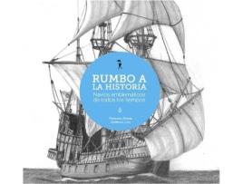 Livro Rumbo A La Historia de Francisco Álvarez González (Espanhol)