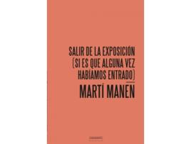 Livro Salir De La Exposición de Martí Manen (Espanhol)