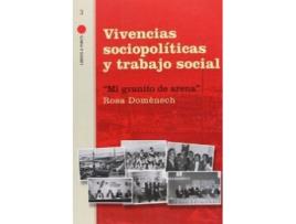 Livro Vivencias Sociopolíticas Y Trabajo Social de Rosa Domenech Ferrer (Espanhol)