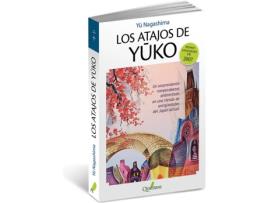 Livro Los Atajos De Yuko de Yuko Nagashima (Espanhol)