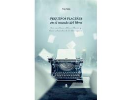 Livro Pequeños Placeres En El Mundo Del Libro de Fran Nuño (Espanhol)