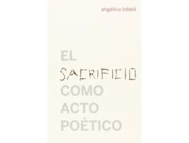 Livro El Sacrificio Como Acto Poético de Angélica Liddell (Espanhol)