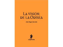 Livro La Visión De La Odisea de Aída Míguez Barciela (Espanhol)