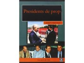 Livro Presidents De Prop de Josep M. Marti Rigau (Catalão)