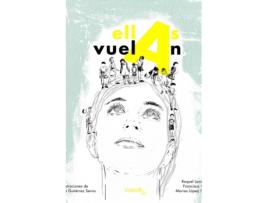 Livro Ellas Vuelan de Raquel Lanseros (Espanhol)