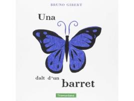 Livro Una Papallona Dalt D´Un Barret de Bruno Gibert (Catalão)