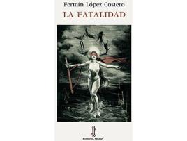 Livro La Fatalidad de Vários Autores (Espanhol)