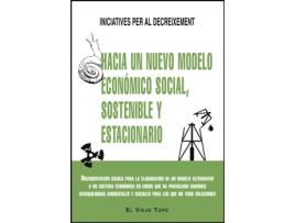 Livro Hacia Un Nuevo Modelo Economico Social, Sostenible Y Estacionario de VVAA (Espanhol)