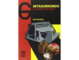 Livro Intxaurrondo de Ion Arretxe (Espanhol)