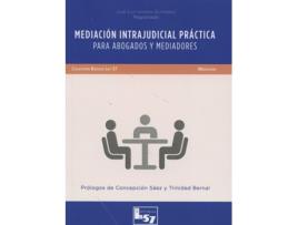 Livro Mediacion Intrajudicial Practica Para Abogados Y Mediadores de Jose Luis Utrera Gutierrez (Español)