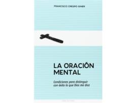 Livro La Oracion Mental de Francisco Crespo Giner (Espanhol)