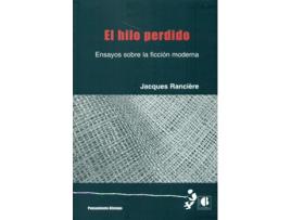 Livro El Hilo Perdido de Jacques Ranciere (Espanhol)