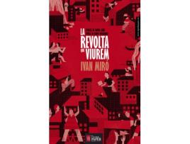 Livro La Revolta Que Viurem de Miró Ivan (Catalão)