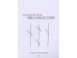 Livro La Ceniza Del Latido de Pablo Sanchez Ferro (Espanhol)