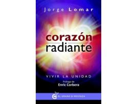 Livro Corazón Radiante de Jorge Lomar (Espanhol) 
