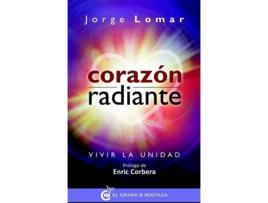 Livro Corazón Radiante de Jorge Lomar (Espanhol)