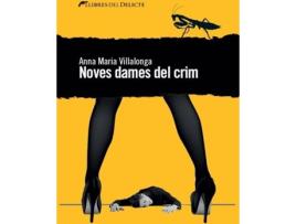 Livro Noves Dames Del Crim de Anna María Villalonga (Catalão)