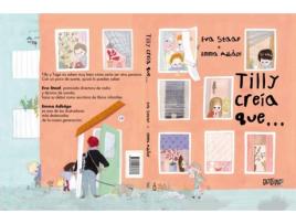 Livro Tilly Creía Que... de Eva Staaf (Espanhol)