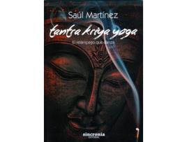 Livro Tantra Kriya Yoga de Saul Martinez (Español)