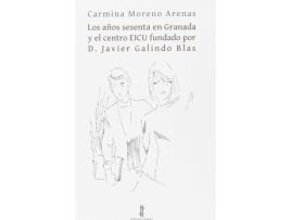 Livro Los Años Sesenta En Granada Y El Centro de VVAA (Espanhol)