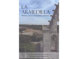 Livro La Armedilla de Consuelo Losa Hernández Escribano Velasco (Espanhol)