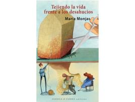 Livro Tejiendo La Vida Frente A Los Desahucios de María Monjas Carro (Espanhol)