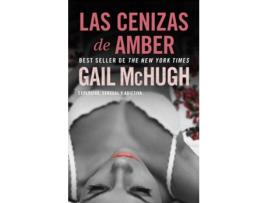 Livro Las Cenizas De Amber de Gail Mchugh (Espanhol)