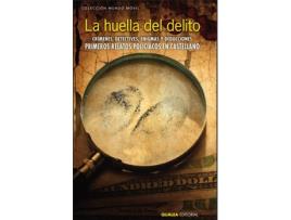 Livro La Huella Del Delito de Pedro Antonio De Alarco (Espanhol)