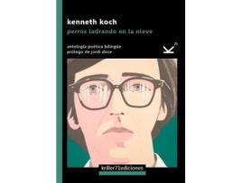 Livro Perros Ladrando En La Nieve de Kenneth Koch (Espanhol)