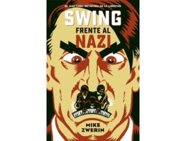 Livro Swing Frente Al Nazi de Mike Zwerin (Espanhol)