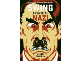 Livro Swing Frente Al Nazi de Mike Zwerin (Espanhol)