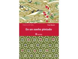 Livro En Un Sueño Pintado de Yosa Busón (Espanhol)