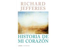 Livro Richard Jefferies Historia De Mi Corazón de Richard Jefferies (Espanhol)