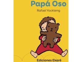 Livro Papá Oso de Rafael Yockteng (Espanhol)