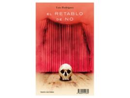 Livro El Retablo De No de Luis Rodríguez Rodríguez (Espanhol)