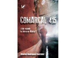 Livro Comarcal 415 de Carlos Rodríguez Garrido (Espanhol)