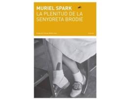 Livro La Plenitud De La Senyoreta Brodie de Muriel Spark (Catalão)