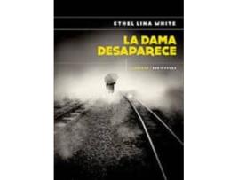 Livro Dama Desaparece, La de Ethel Lina White (Espanhol)