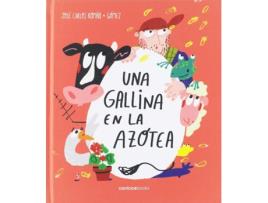 Livro Una Gallina En La Azotea de José Carlos Román García (Espanhol)   