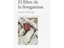 Livro El Llibre De La Llonganissa de Jaume Fàbrega I Colom (Catalão)