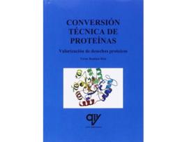 Livro Conversión Técnica De Proteínas de Víctor Bautista Díaz (Espanhol)