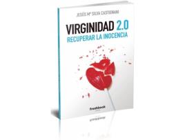 Livro Virginidad 2.0 de Jesús Mª Silva Castignani (Espanhol)